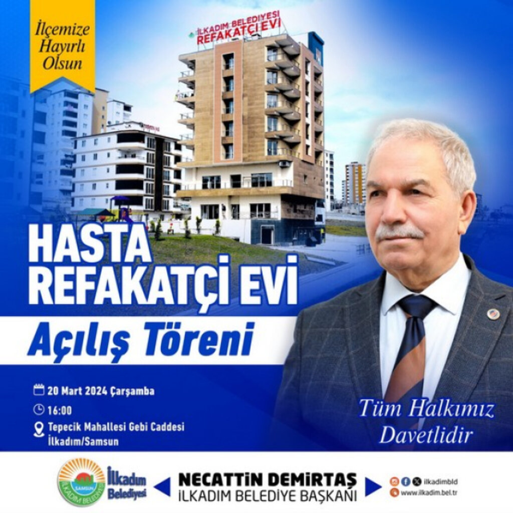 Ata Ocağı, Şefkat Evi, Hasta Refakatçi Evi İlkadım'da Hizmete Açılıyor!