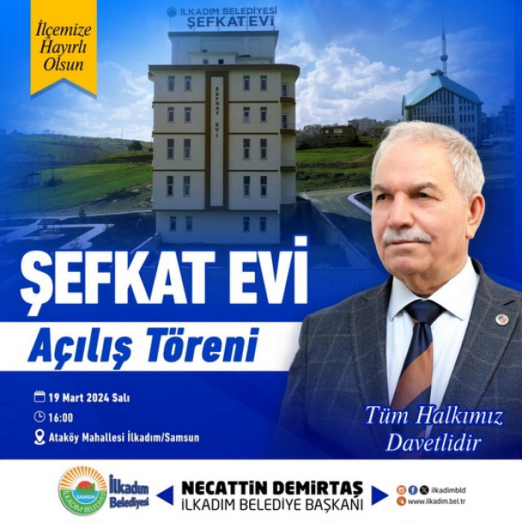 Ata Ocağı, Şefkat Evi, Hasta Refakatçi Evi İlkadım'da Hizmete Açılıyor!