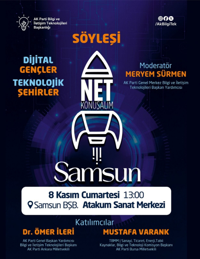 AK Parti’den Samsun’da Teknoloji ve Gençlik Buluşması! Dijital Gençler, Teknolojik Şehirler – Net Konuşalım...