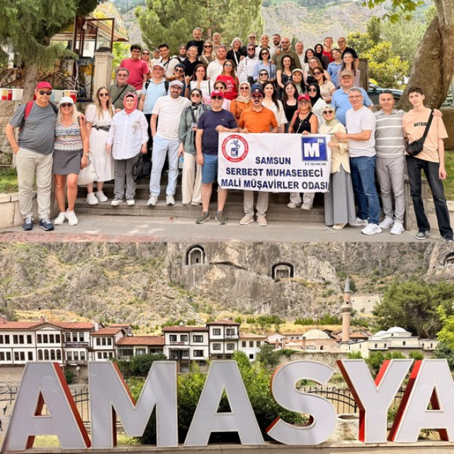 Samsun Mali Müşavirler Odası Üyeleri ve Aileleri Amasya’da Buluştu!