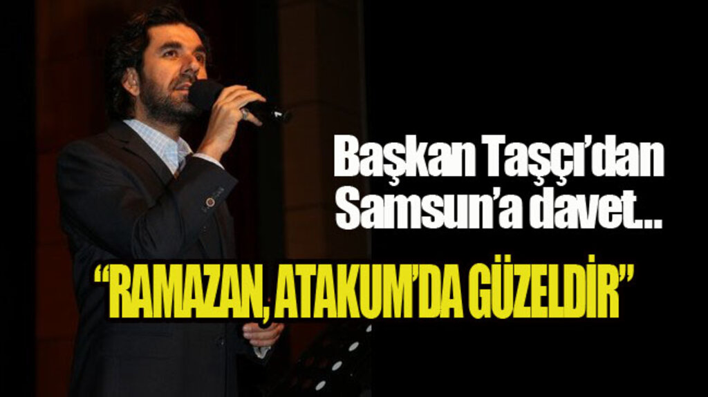 Serdar Tuncer Atakum’da Sahne Alacak!