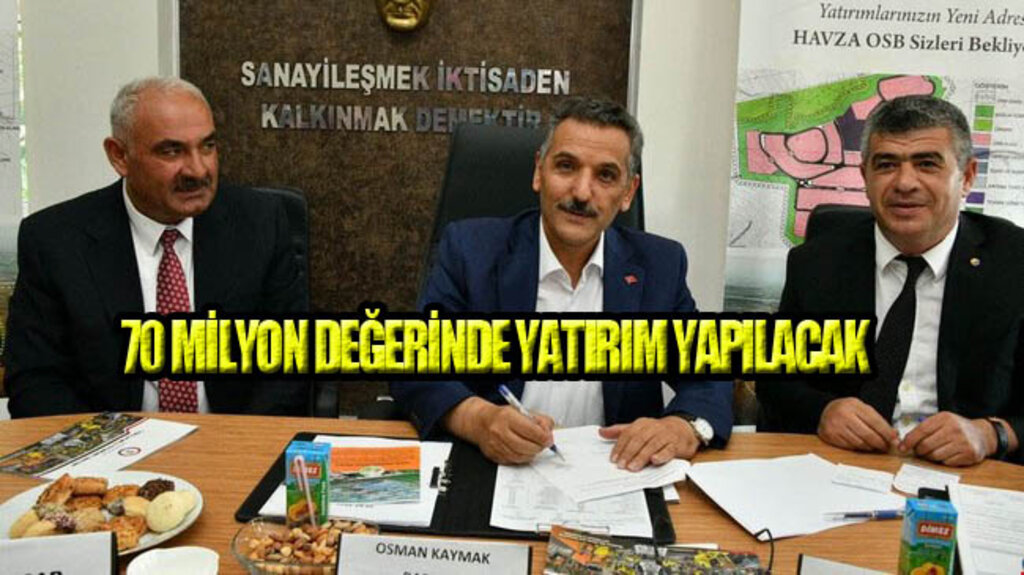 Havza Organize Sanayi Bölgesinde İlk Yer Tahsisi Yapıldı!