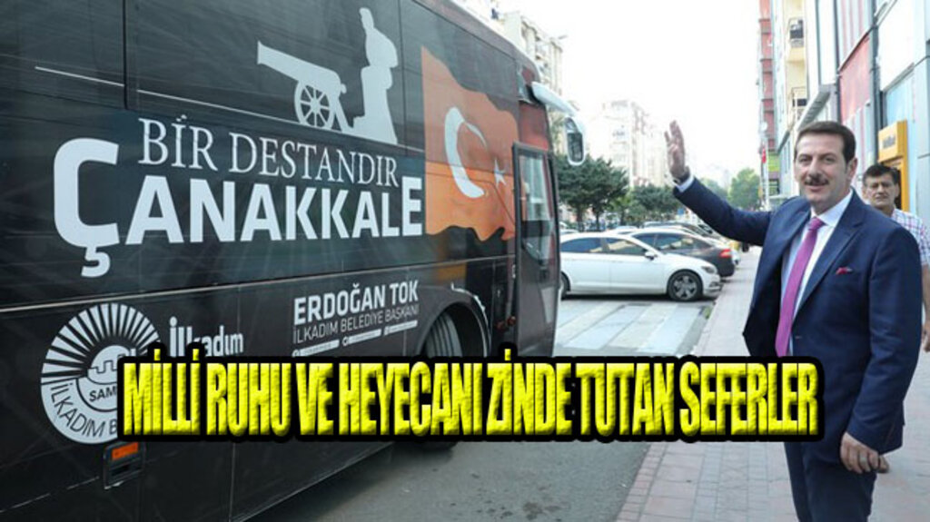 İlkadım’da Milli Sefer Yoğunluğu!