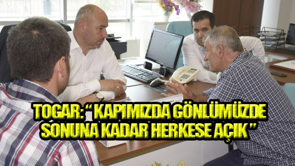 Togar, ‘Her Şeyin Başı Karşılıklı Diyalog’!
