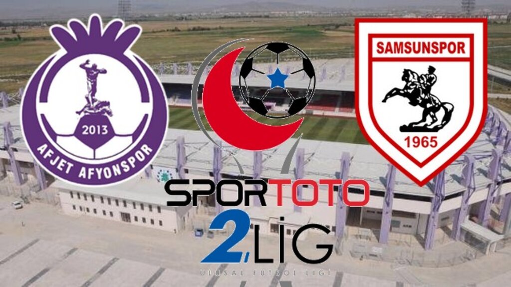 Afyonspor – Samsunspor Maçı Ne Zaman? Hangi Kanalda?