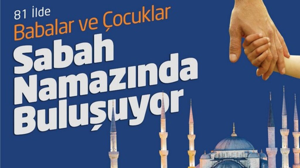 Babalar ve Çocuklar Samsun'da Namazda Buluşacak!