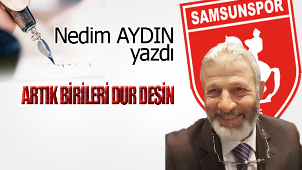 ARTIK BİRİLERİ DUR DESİN!..