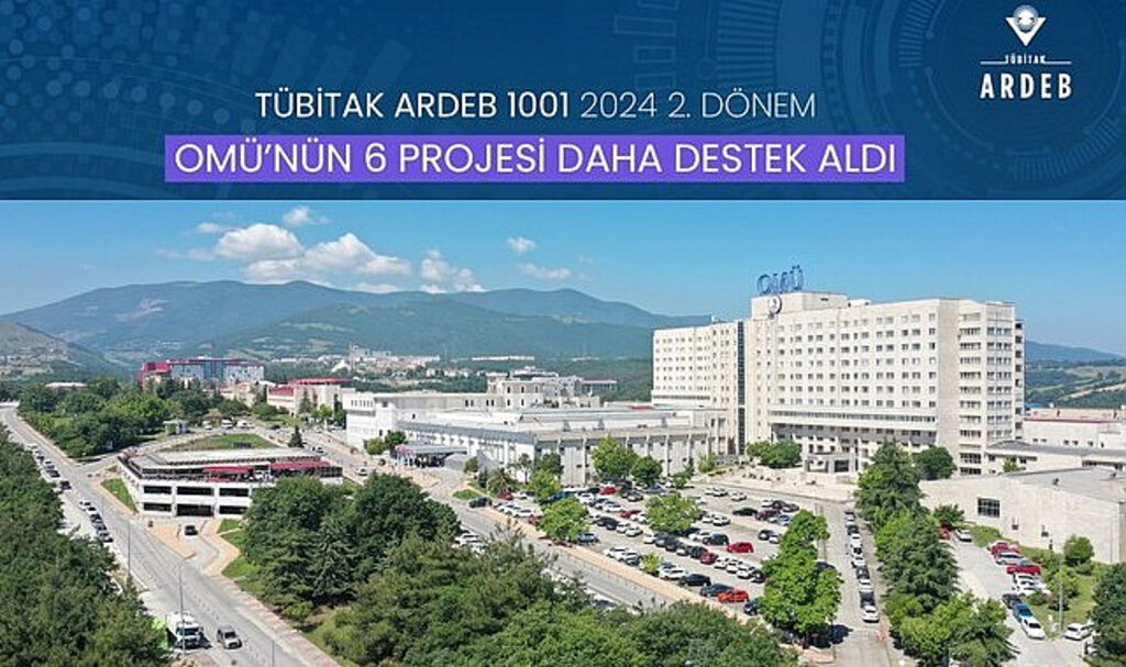 OMÜ’nün 6 Projesi Daha TÜBİTAK 1001 Desteği Aldı!