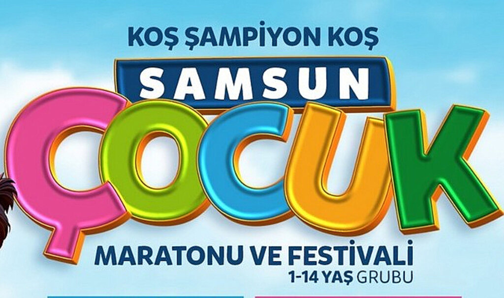 ‘Samsun Çocuk Maratonu Ve Festivali’ Başlıyor!