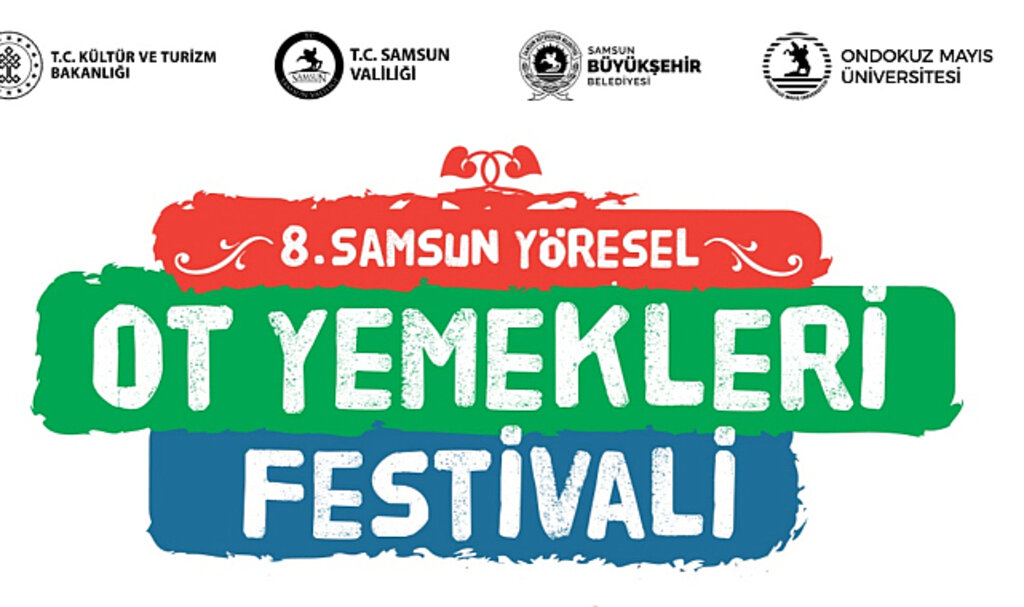 Samsun Ot Yemekleri Festivali İçin Başvurular Başladı! 