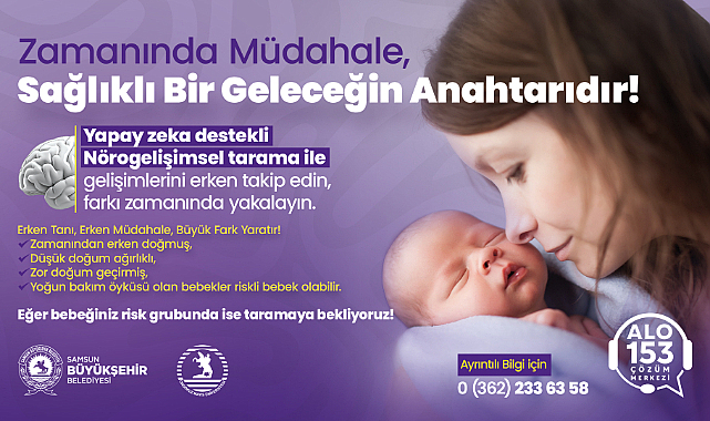 Samsun Büyükşehir'den Riskli Bebeklere Erken Müdahale! 