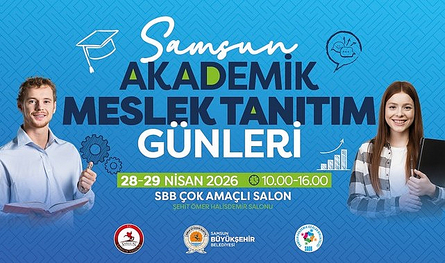 Samsun Akademik Meslek Tanıtım Günleri Başlıyor!